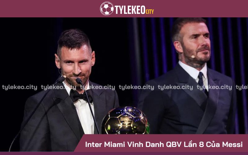 câu lạc bộ Inter Miami tổ chức sự kiện vinh danh quả bóng vàng lần thứ 8 của Messi